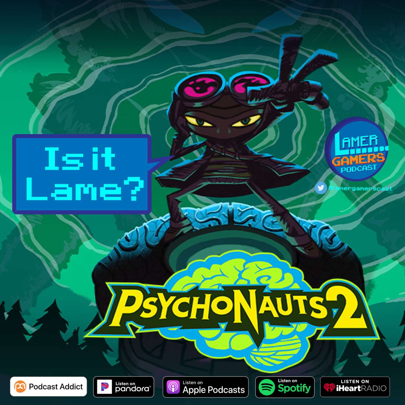 Psychonauts 2 Review : Is it Lame? episode artwork