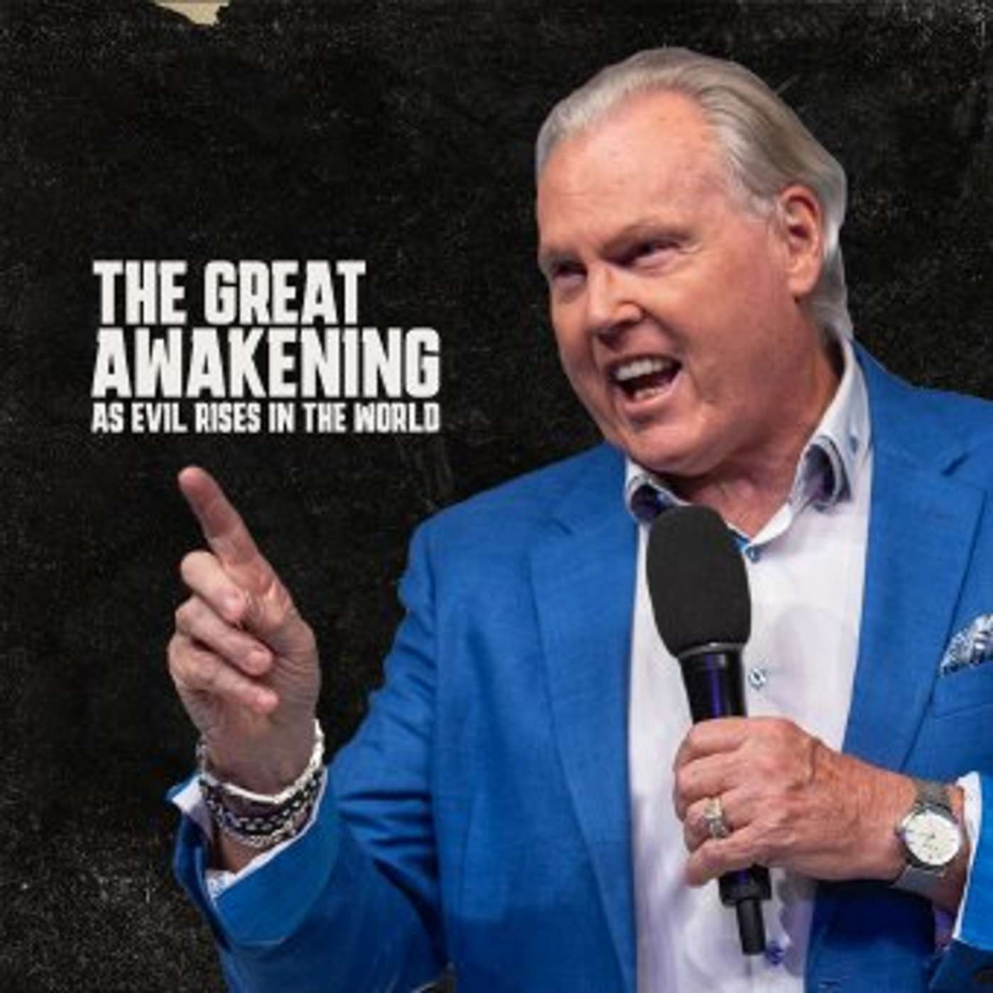 The Great Awakening - as Evil rises in the World episode artwork
