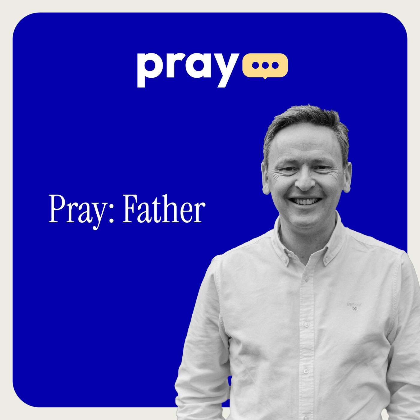 Pray: Father (Phil Chapman)