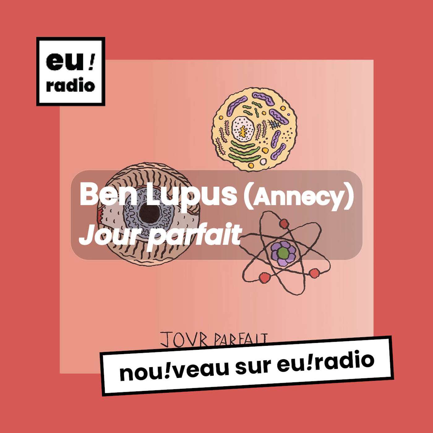 Ben Lupus - "Jour parfait"