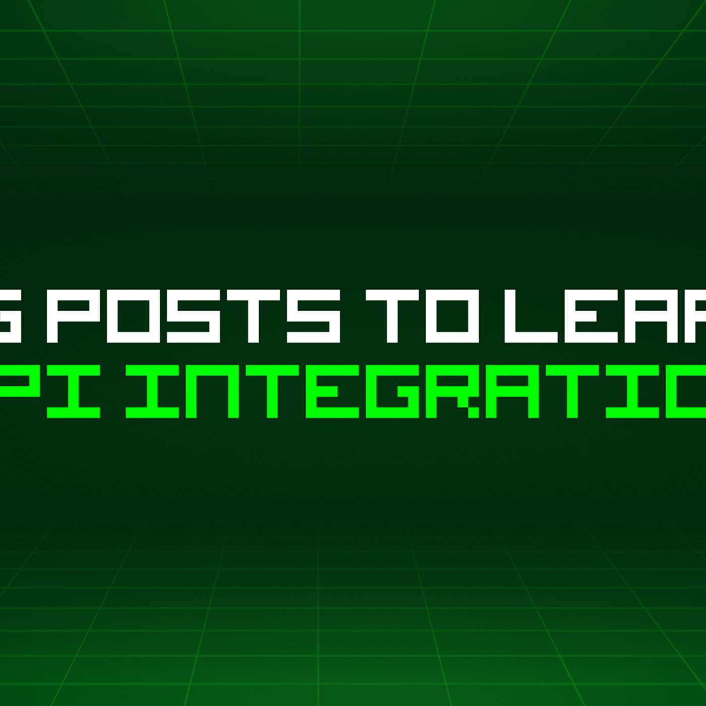 129 Blog Posts To Learn About Api Integration