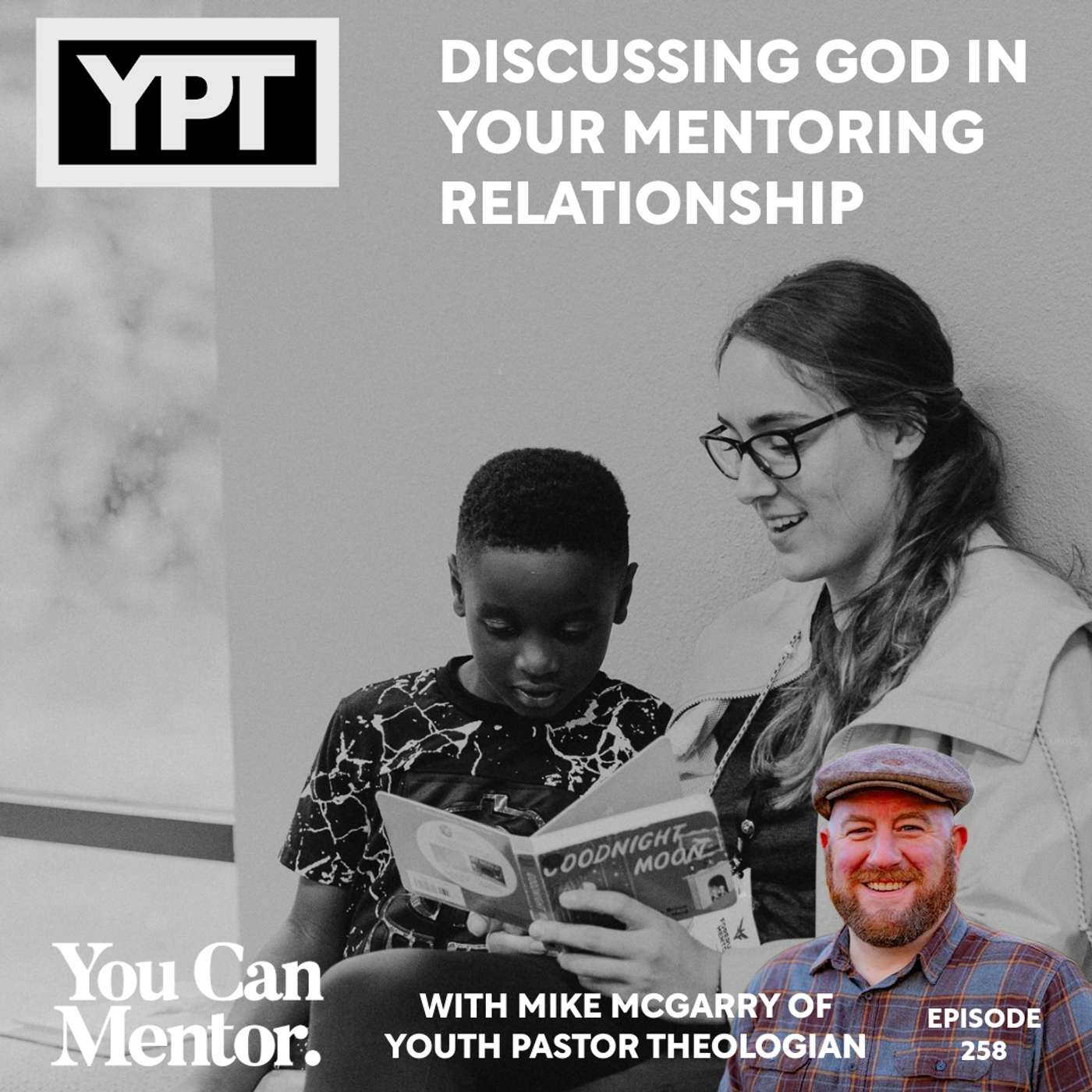 You Can Mentor: A Christian Youth Mentoring Podcast