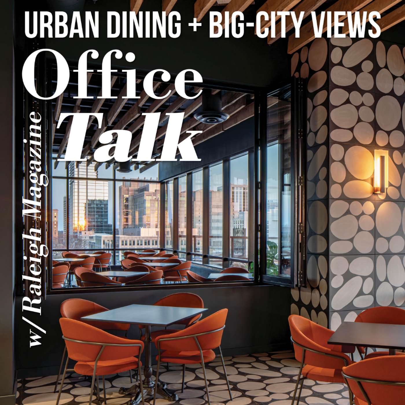 Office Talk with Raleigh Magazine