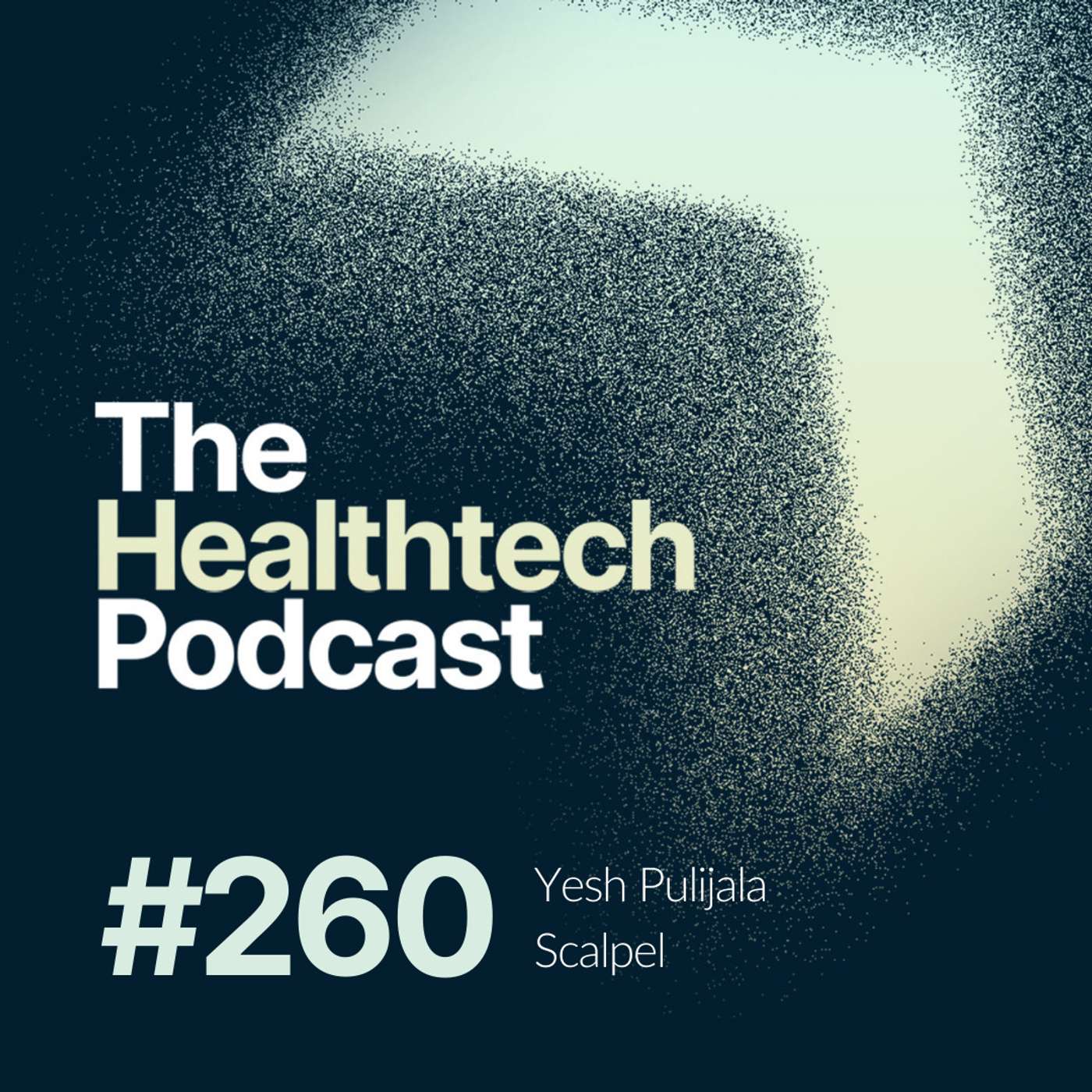The Healthtech Podcast