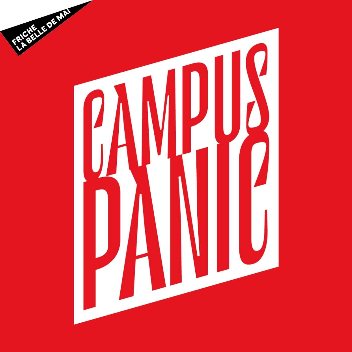Campus Panic | Exposition des diplômé·e·s 2024 des Beaux-Arts de Marseille episode artwork