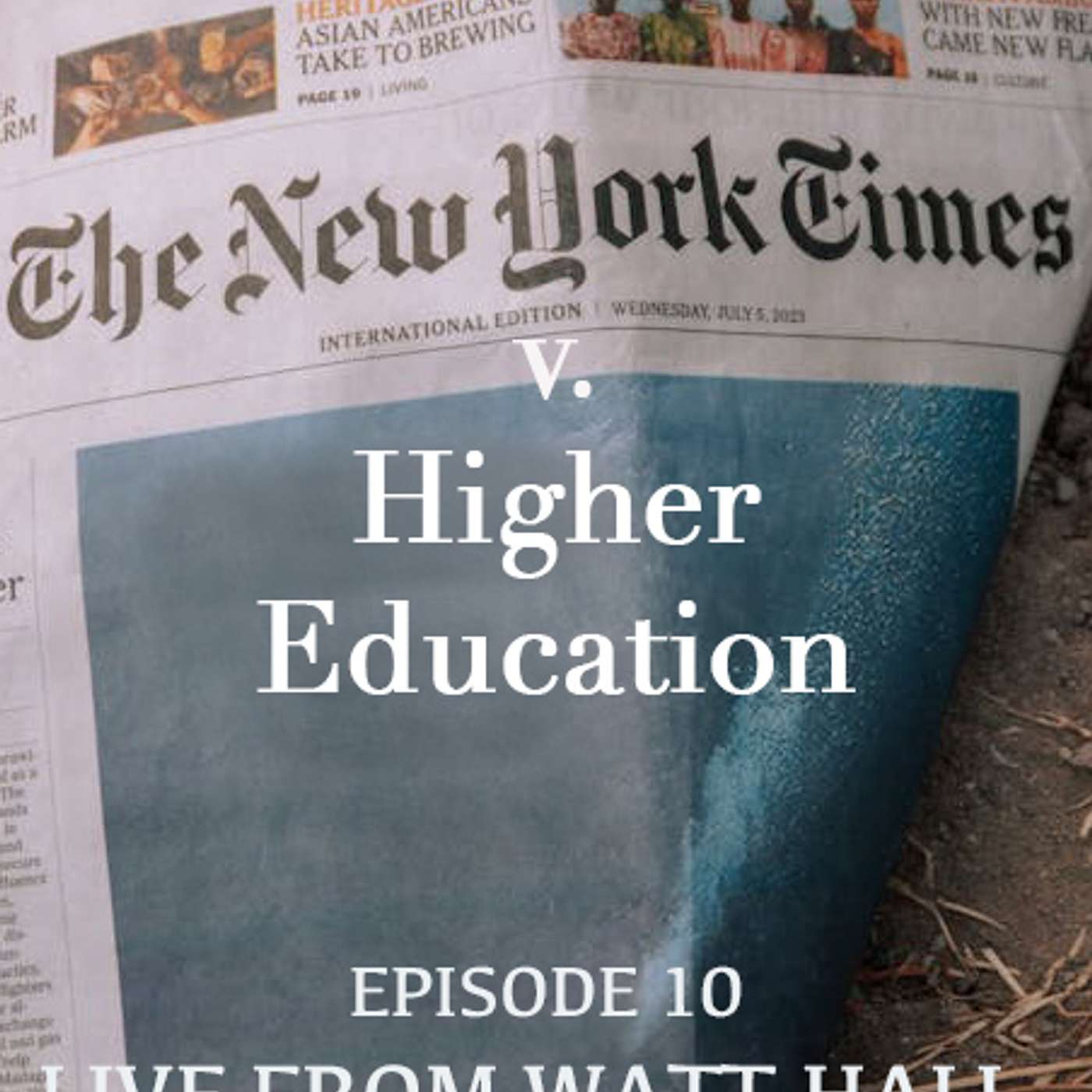 The NY Times Versus Higher Ed episode artwork
