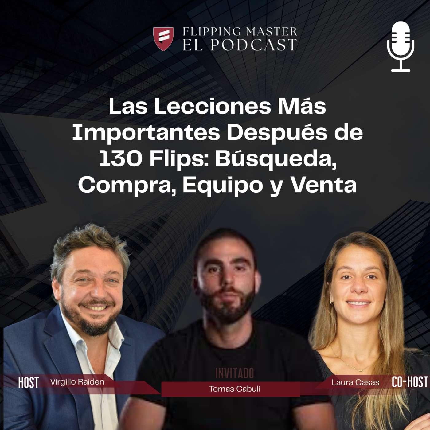 Las Lecciones Más Importantes Después de 130 Flips: Búsqueda, Compra, Equipo y Venta