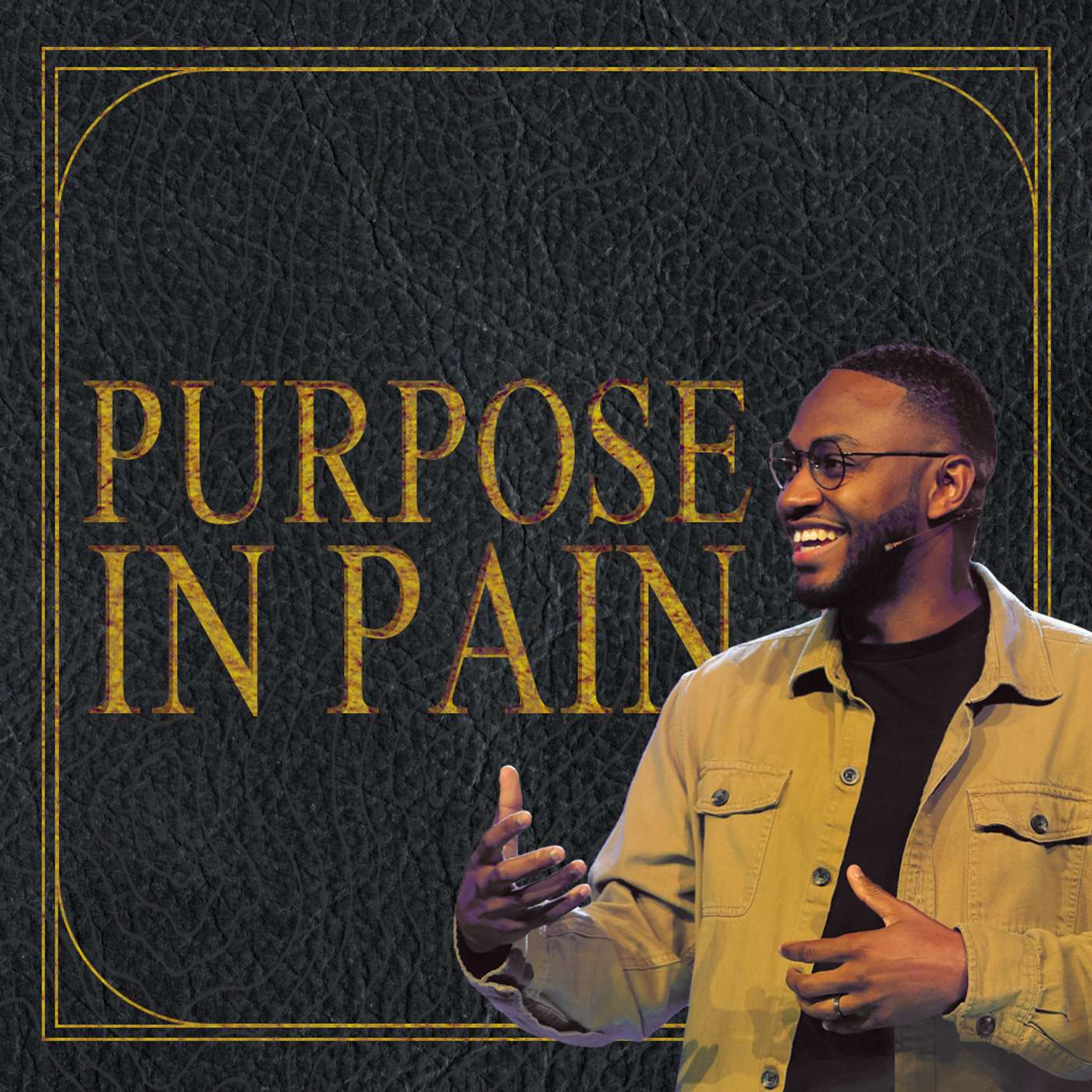 Purpose In Pain | Ayren Nelson