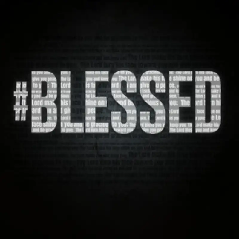 #Blessed - Week 1 - St. Peter - Pastor Tim Glende