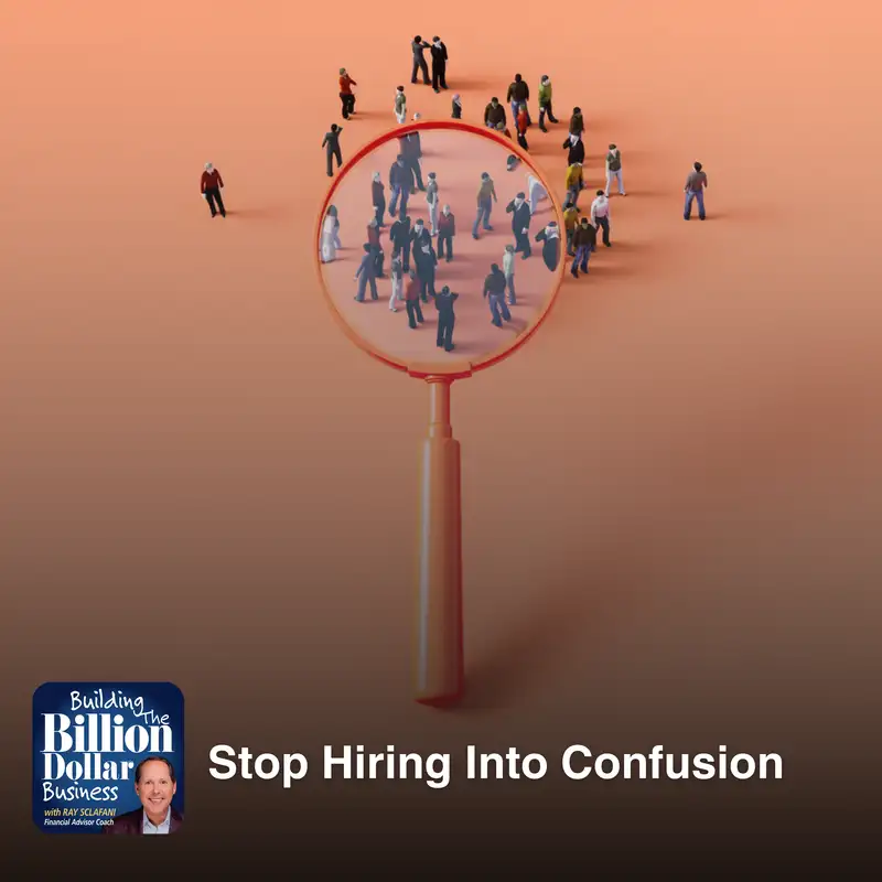 Stop Hiring Into Confusion