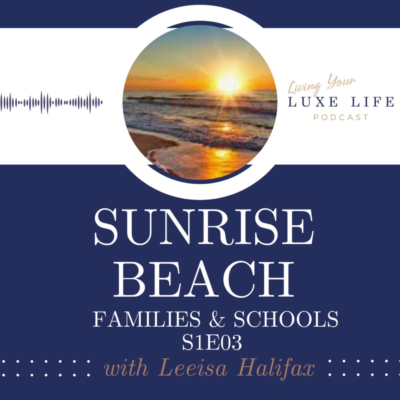 S1E3 - Sunrise Beach Families & Schools episode artwork