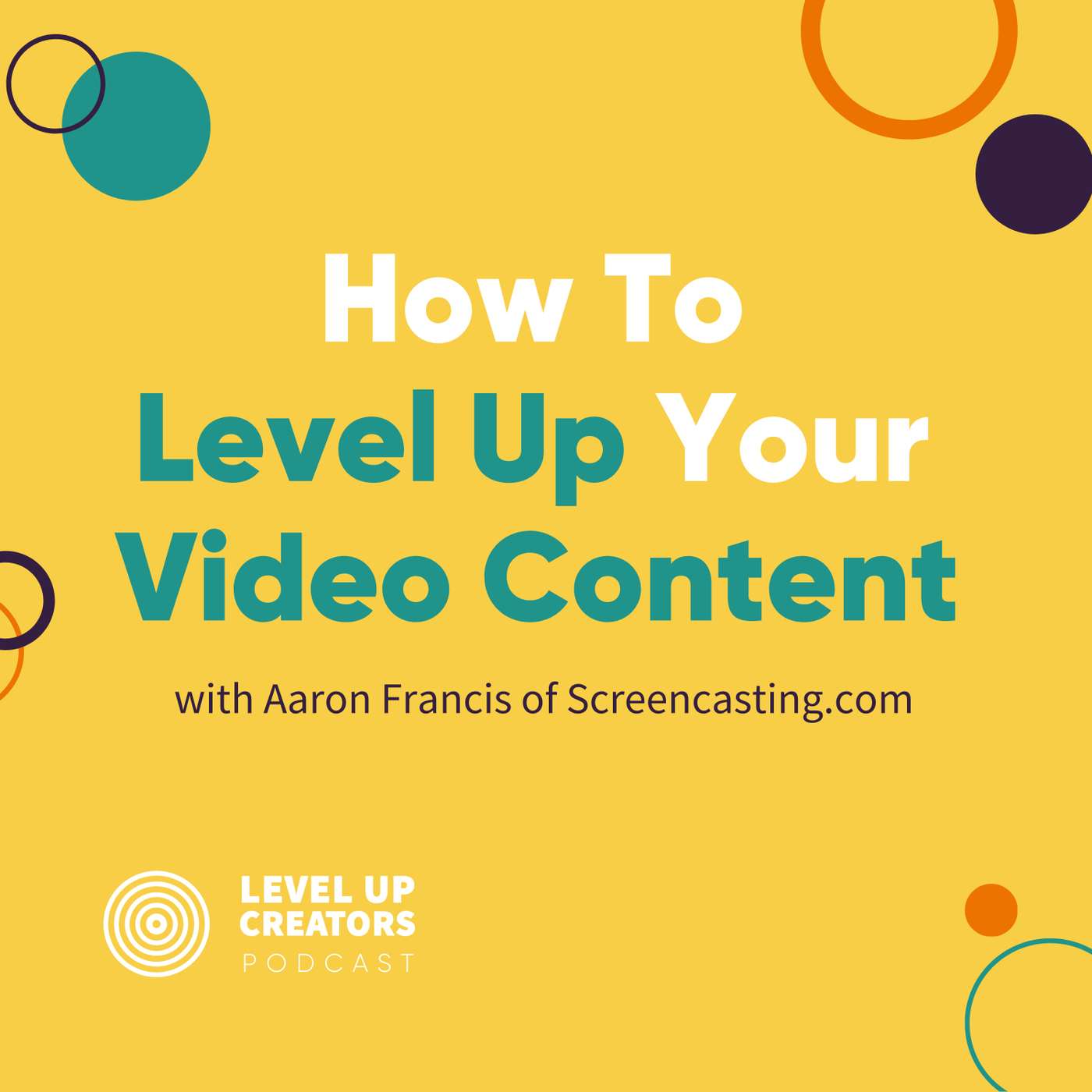 S1:E8 How To Level Up Your Video Content episode artwork