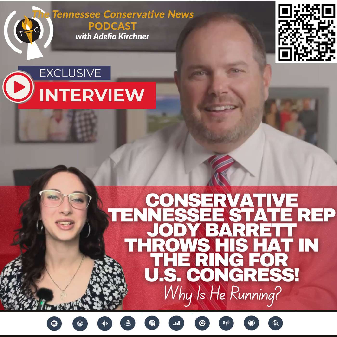 Interview: Conservative Tennessee State Rep Jody Barrett Throws his Hat in the Ring for U.S. Congress! Why is he running?