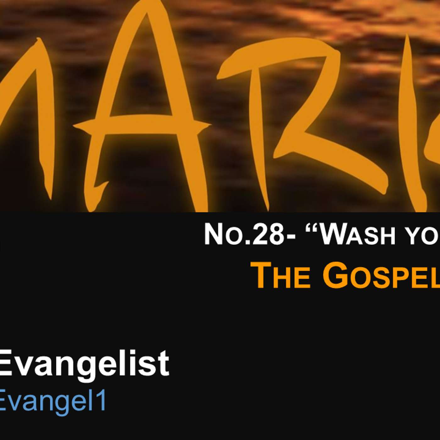 #MarkTheEvangelist (Gospel of Mark) No.28- Wash Your Hands