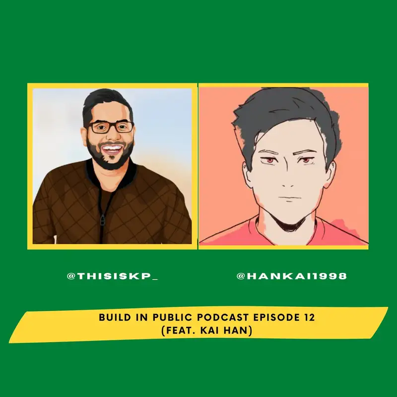 Episode 12 with Kai Han (Co-Founder & CEO of Pallet)