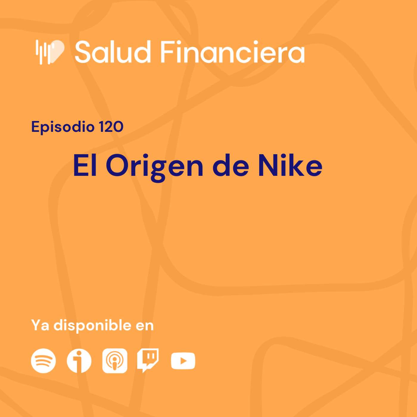 Salud Financiera #121: El Origen de Nike