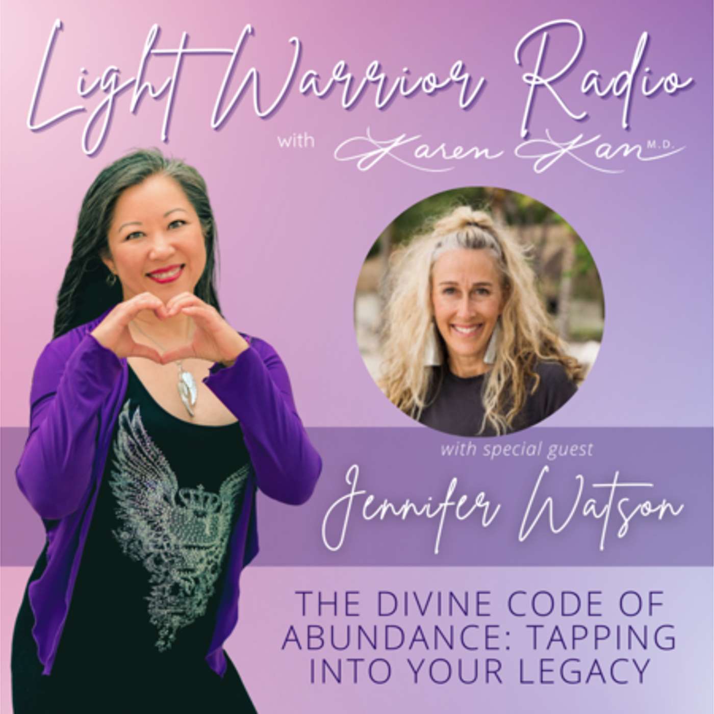 The Divine Code of Abundance: Tapping into Your Legacy with Jennifer Watson episode artwork