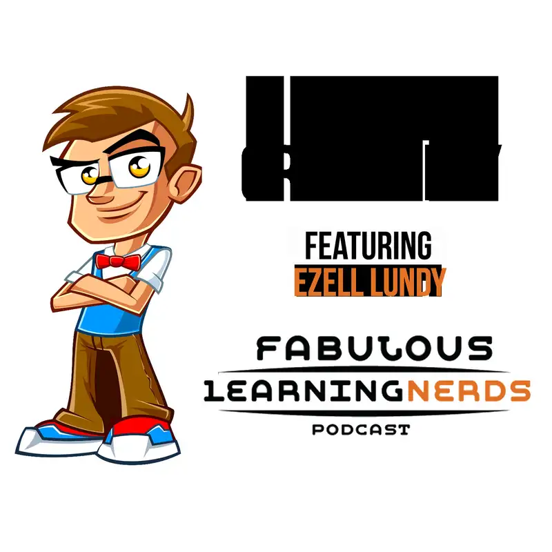 Episode 63 - Think Critically featuring Ezell Lundy