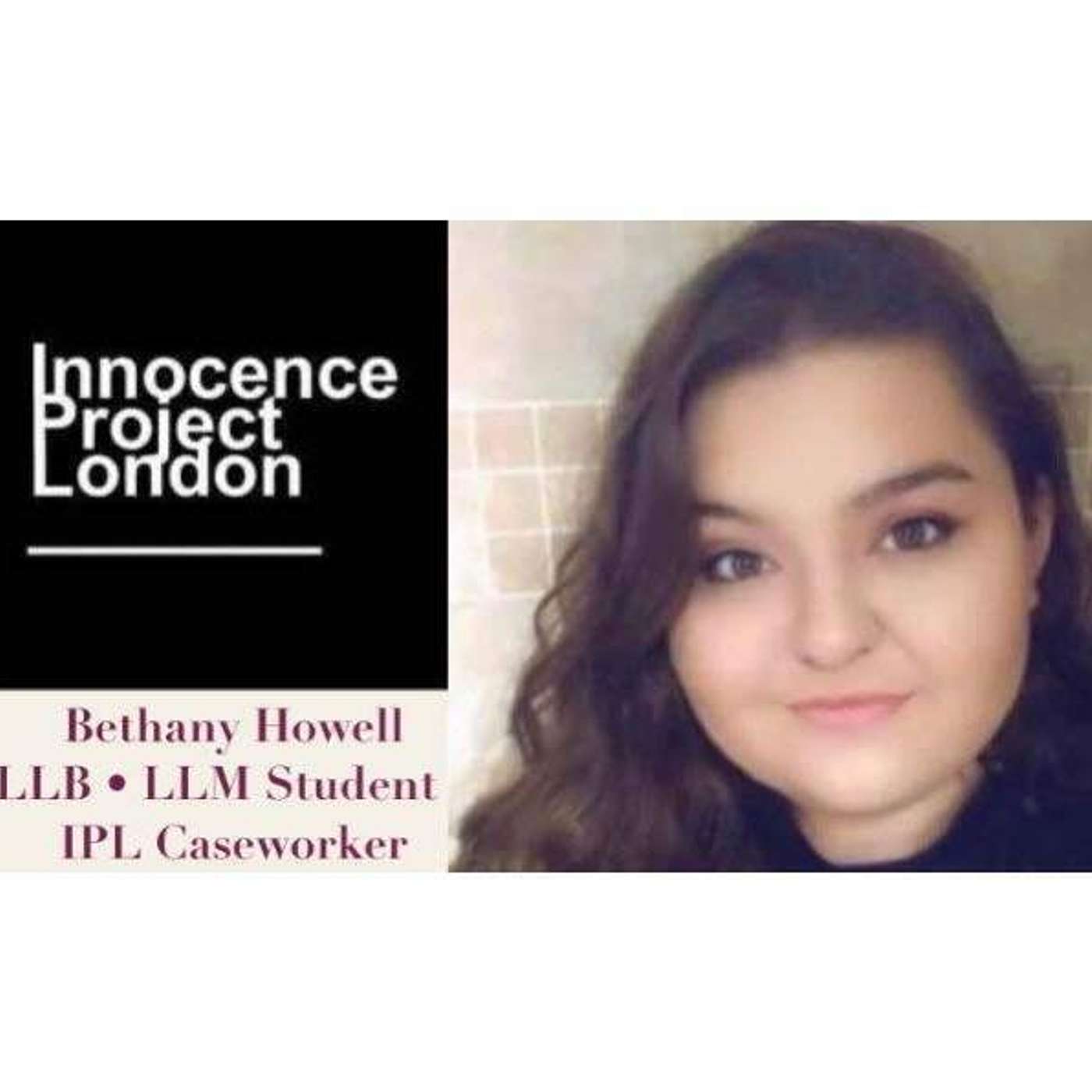Bethany Howell: Why innocence work is so important to me Bethany Howell: Why innocence work is so important to me