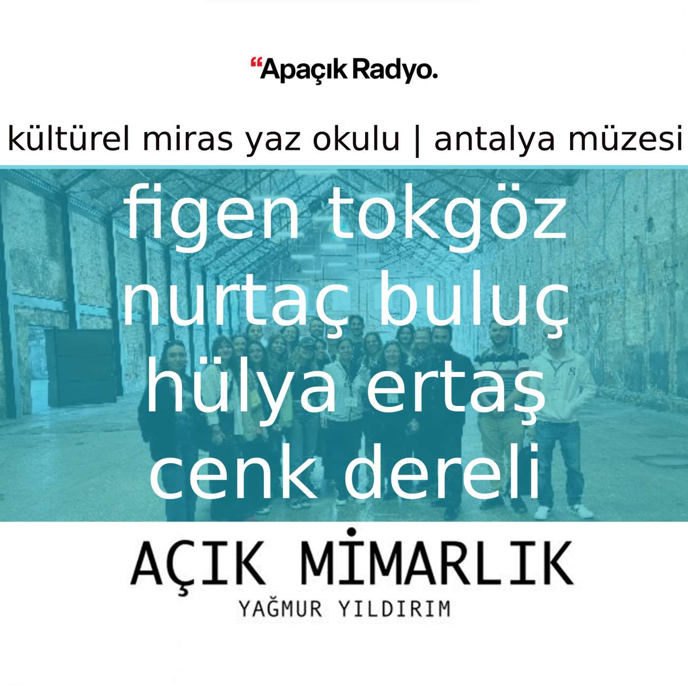 Gençler İçin Kültürel Miras Yaz Okulu, Antalya Arkeoloji Müzesi Gençler İçin Kültürel Miras Yaz Okulu, Antalya Arkeoloji Müzesi