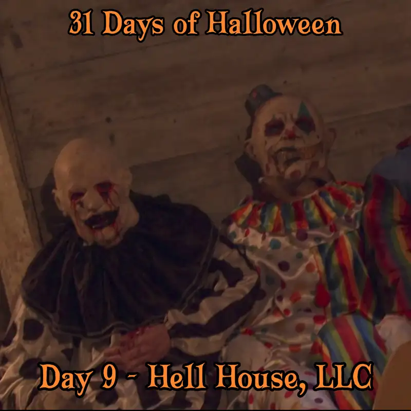 Legion Podcasts 31 Days of Halloween: Day 9 – Hell House LLC.