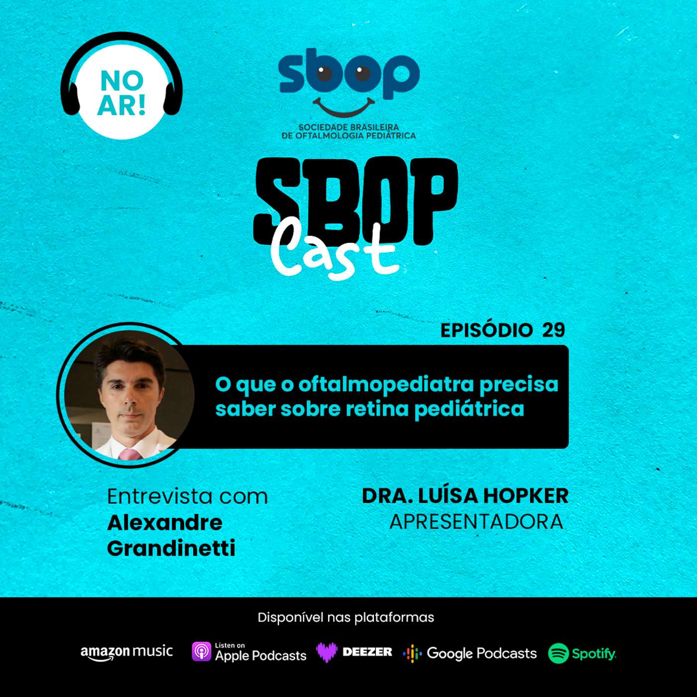 29. O que o oftalmopediatra precisa saber sobre retina pediátrica episode artwork