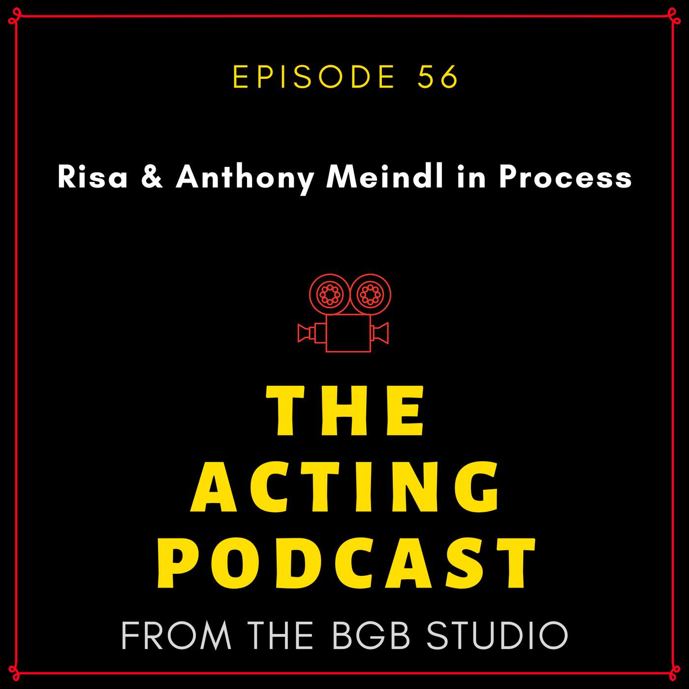 Ep. 56: Risa & Anthony Meindl in Process episode artwork