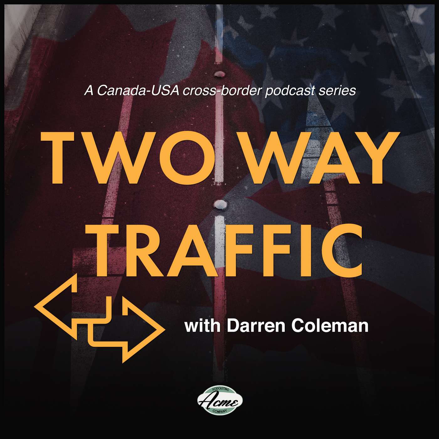 Two Way Traffic with Darren Coleman