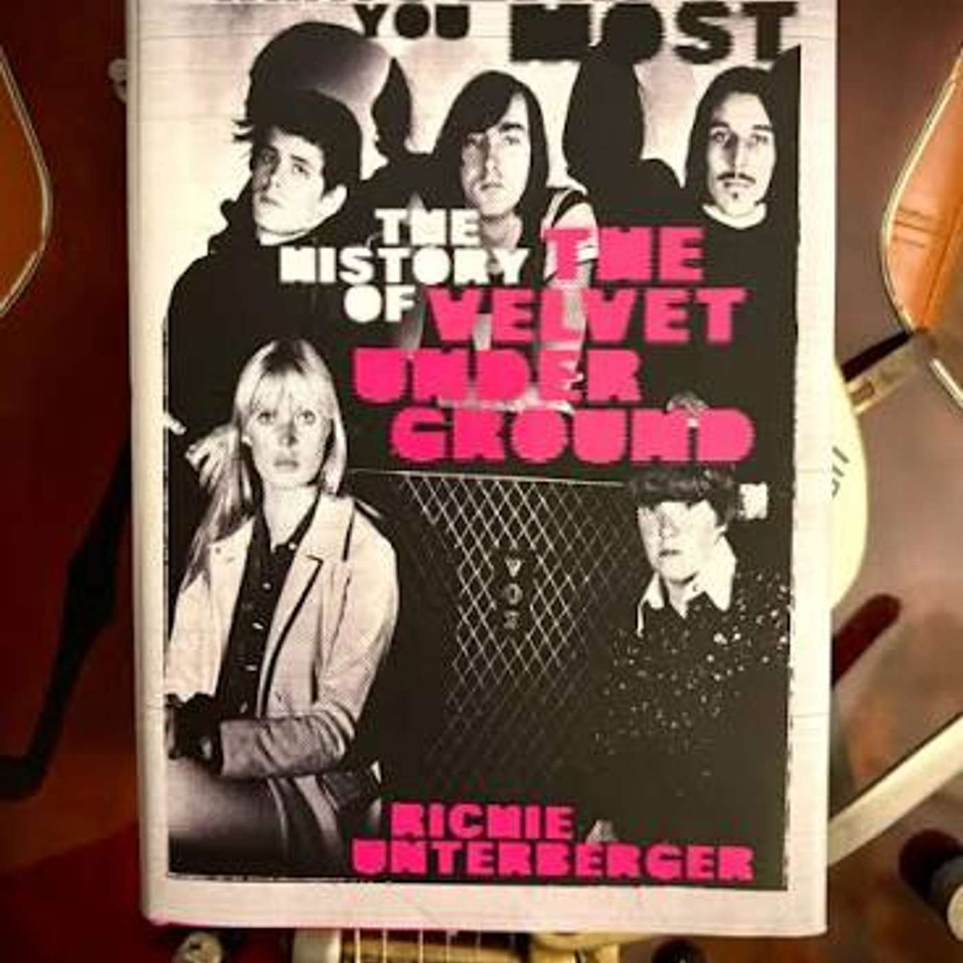 Richie Unterberger's Magisterial History of the Velvet Underground episode artwork