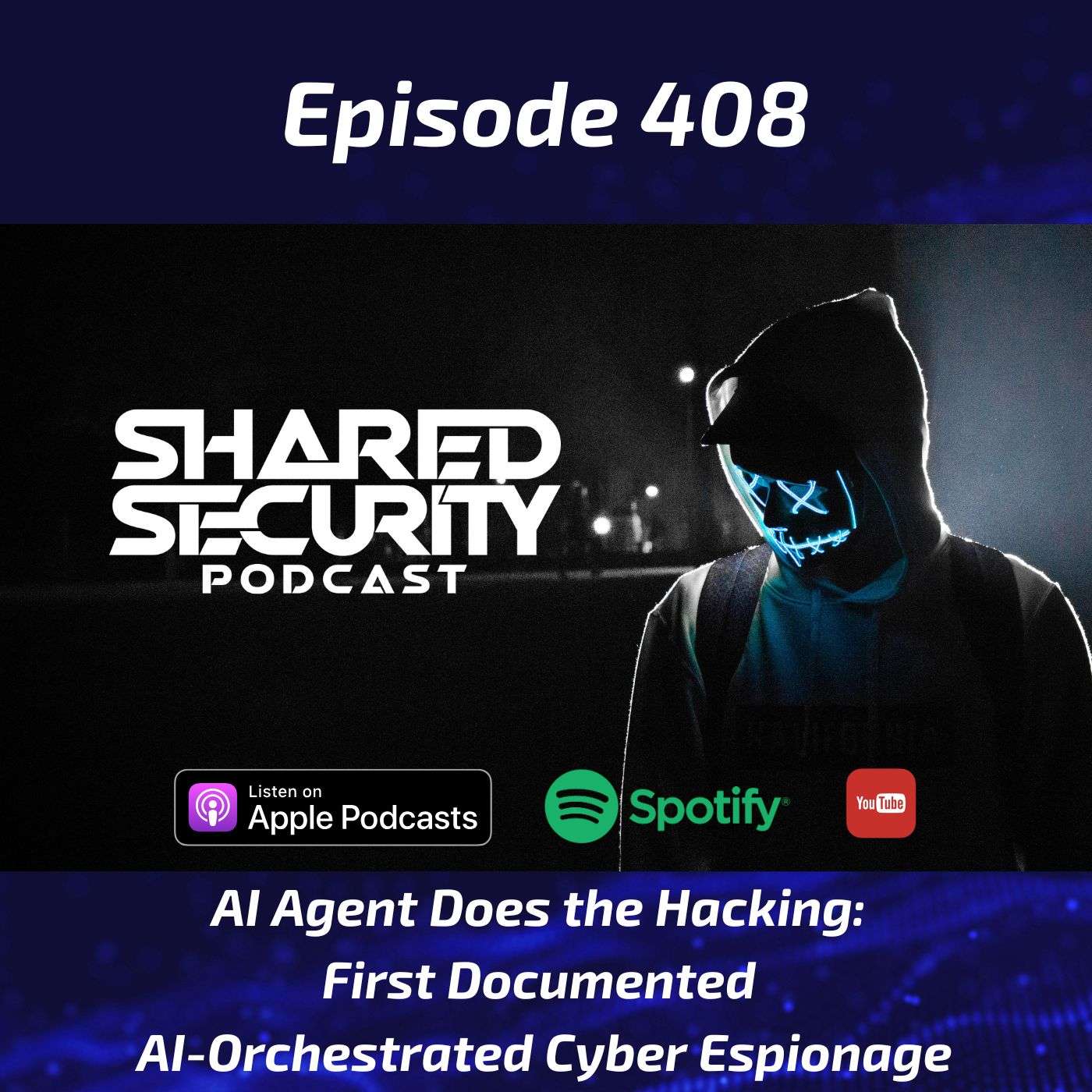 AI Agent Does the Hacking: First Documented AI-Orchestrated Cyber Espionage episode artwork
