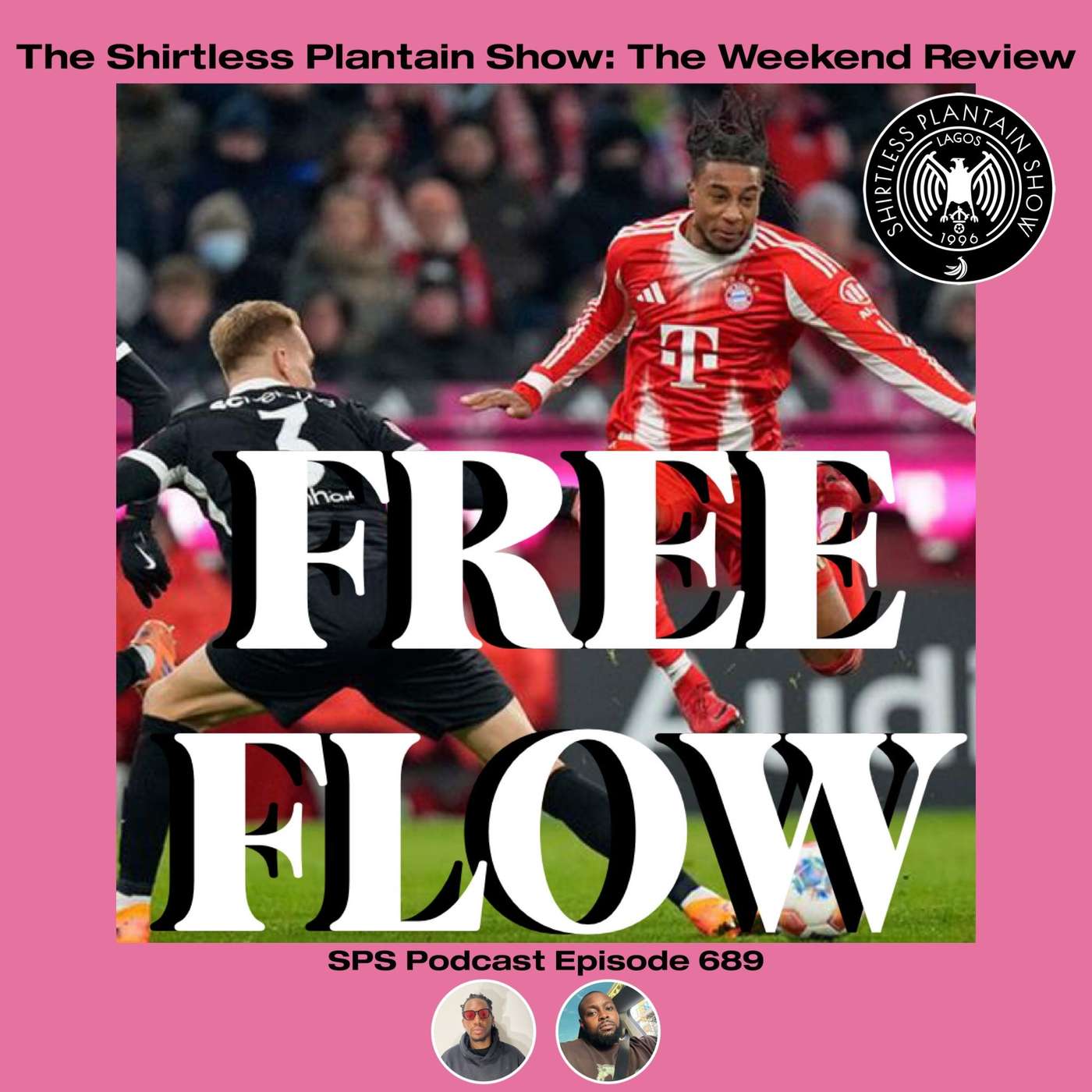 Free Flow | SPS Podcast Episode 689
