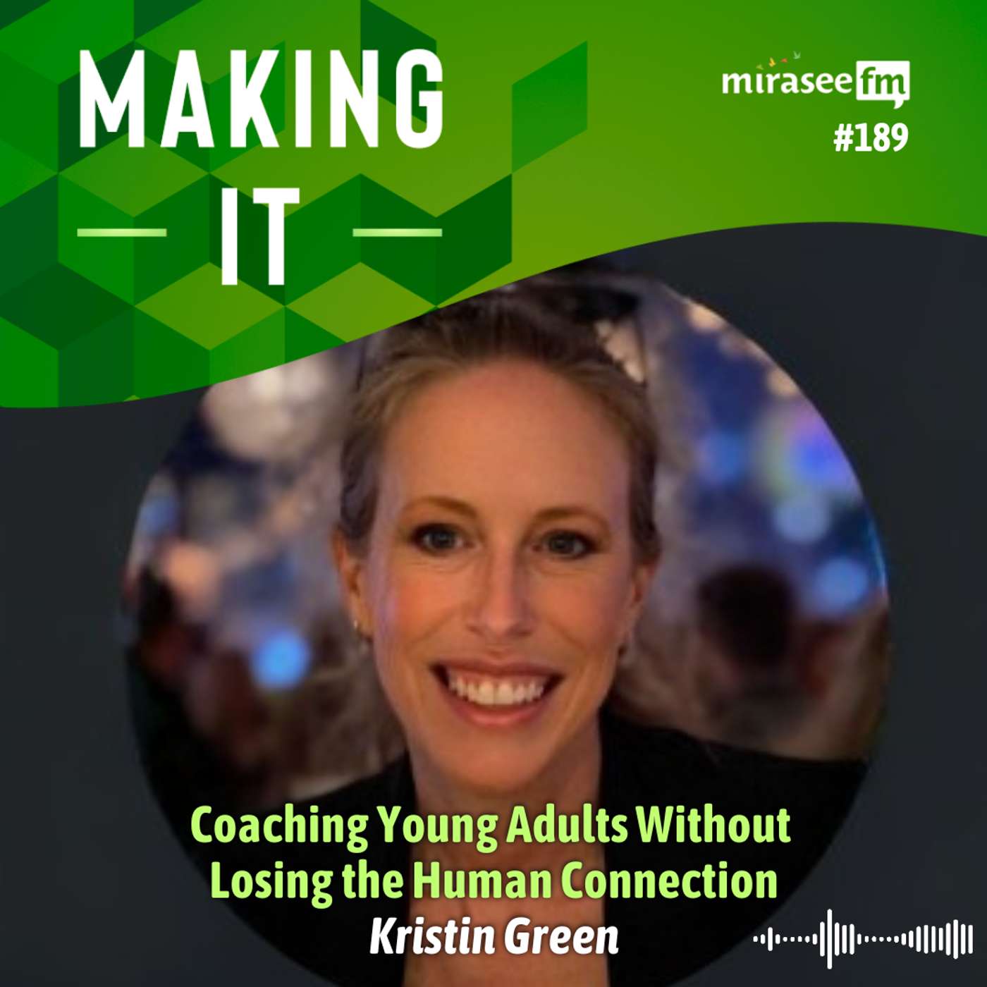 Coaching Young Adults Without Losing the Human Connection Coaching Young Adults Without Losing the Human Connection