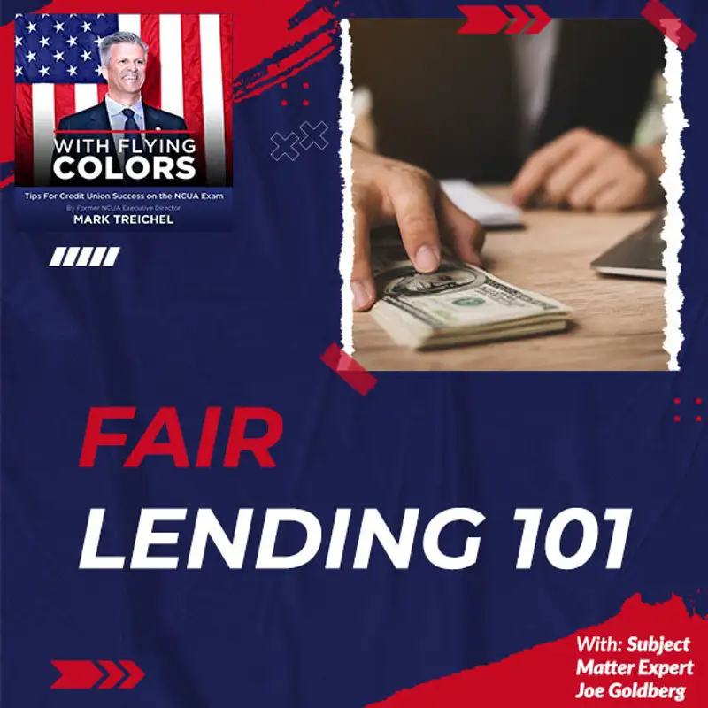 Fair Lending 101 with Subject Matter Expert Joe Goldberg