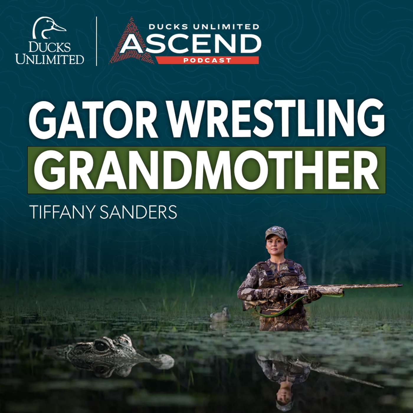 ASCEND: Women, Wilderness, and the Will to Provide: Homesteading & Gator Wrangling (Ep 763)