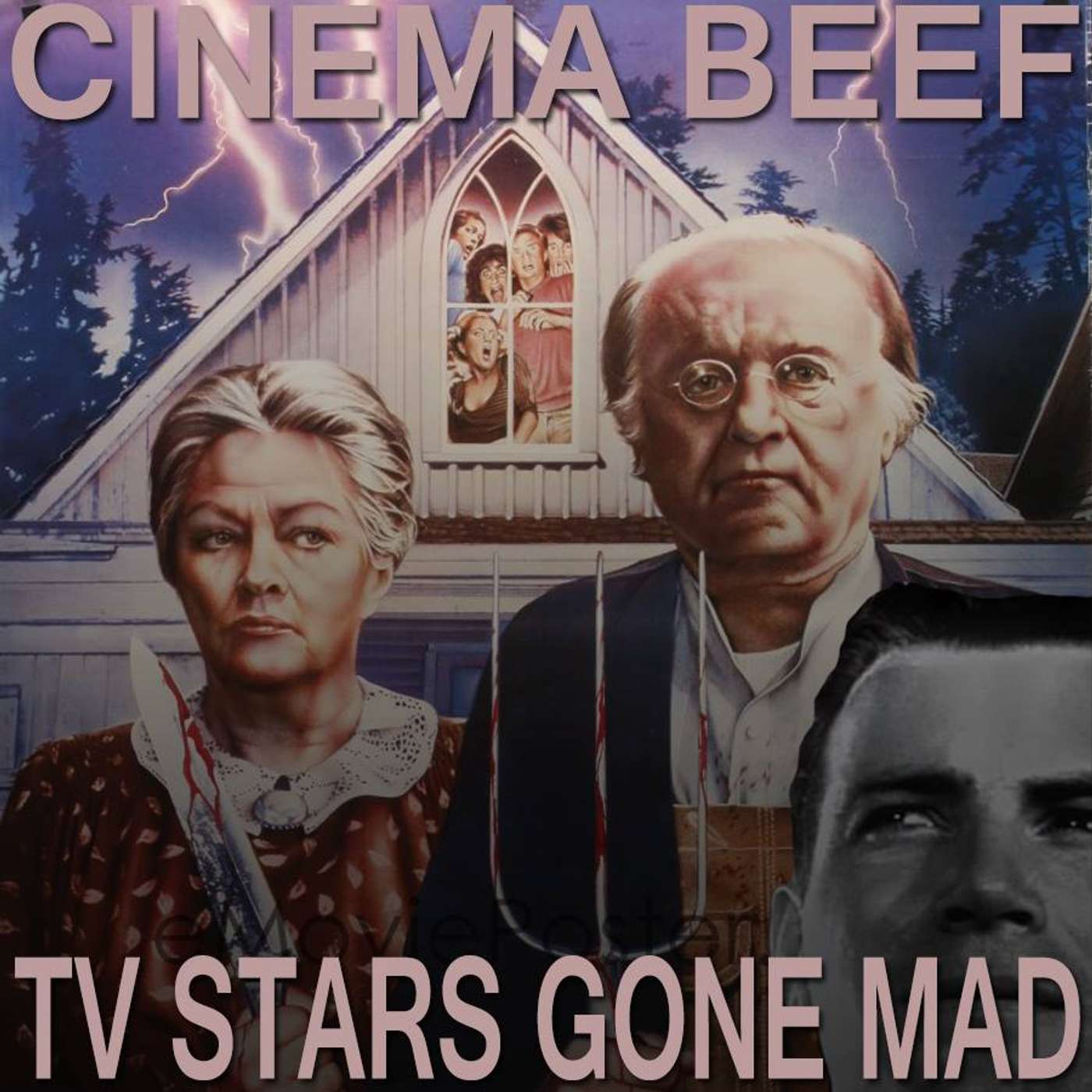Cinema Beef Podcast : T.V. Stars Gone Mad