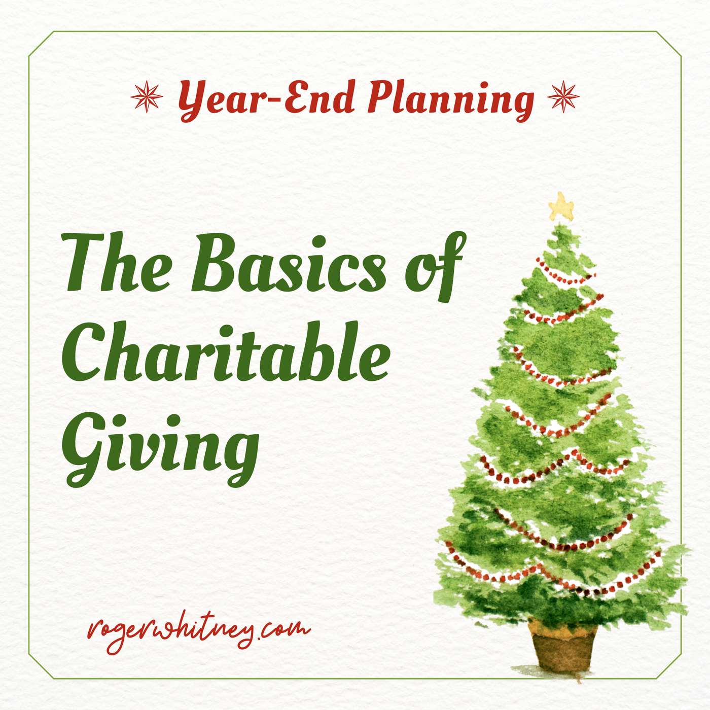 Year-End Planning: The Basics of Charitable Giving