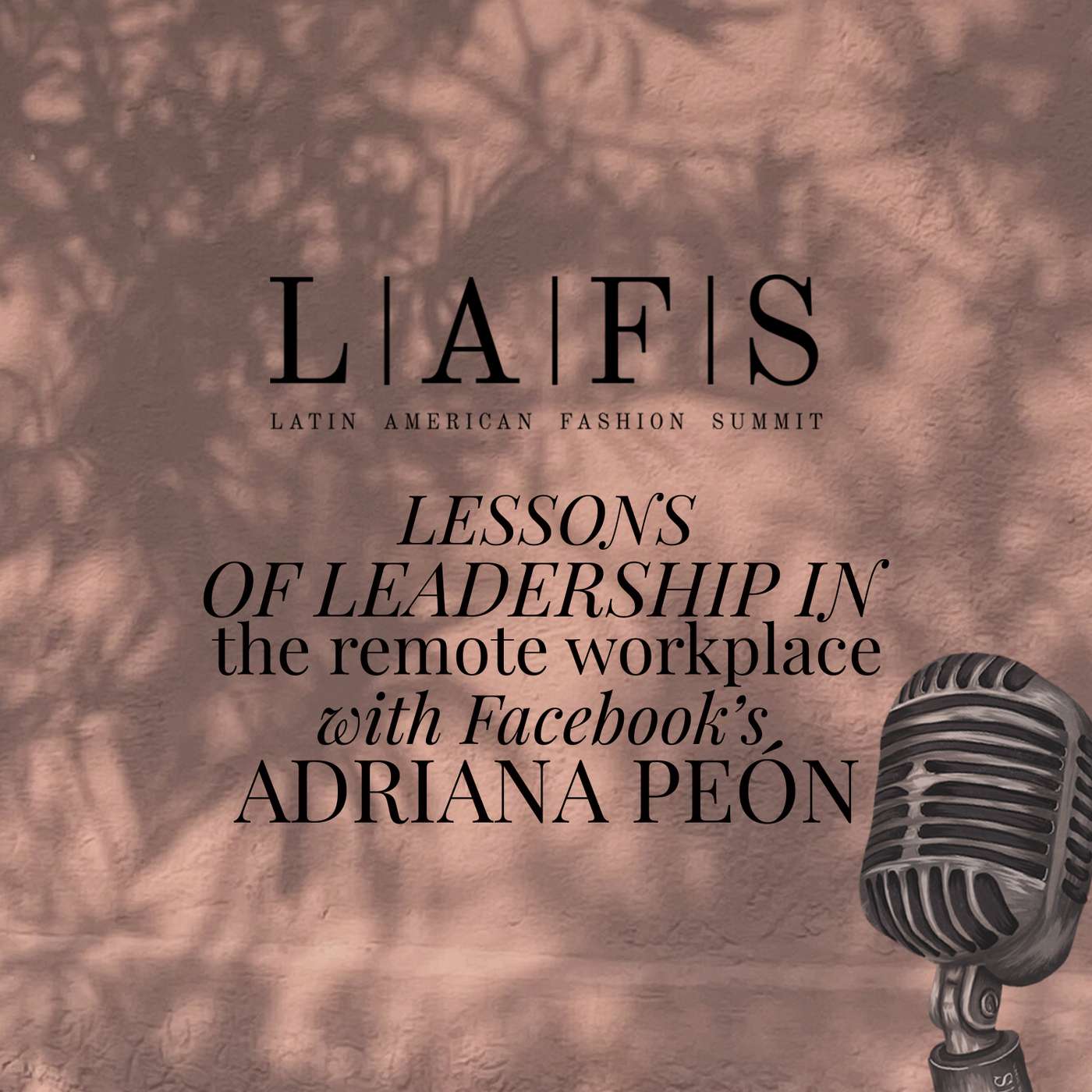 Lessons of Leadership in the Remote Workplace with Facebook's  Adriana Peón episode artwork