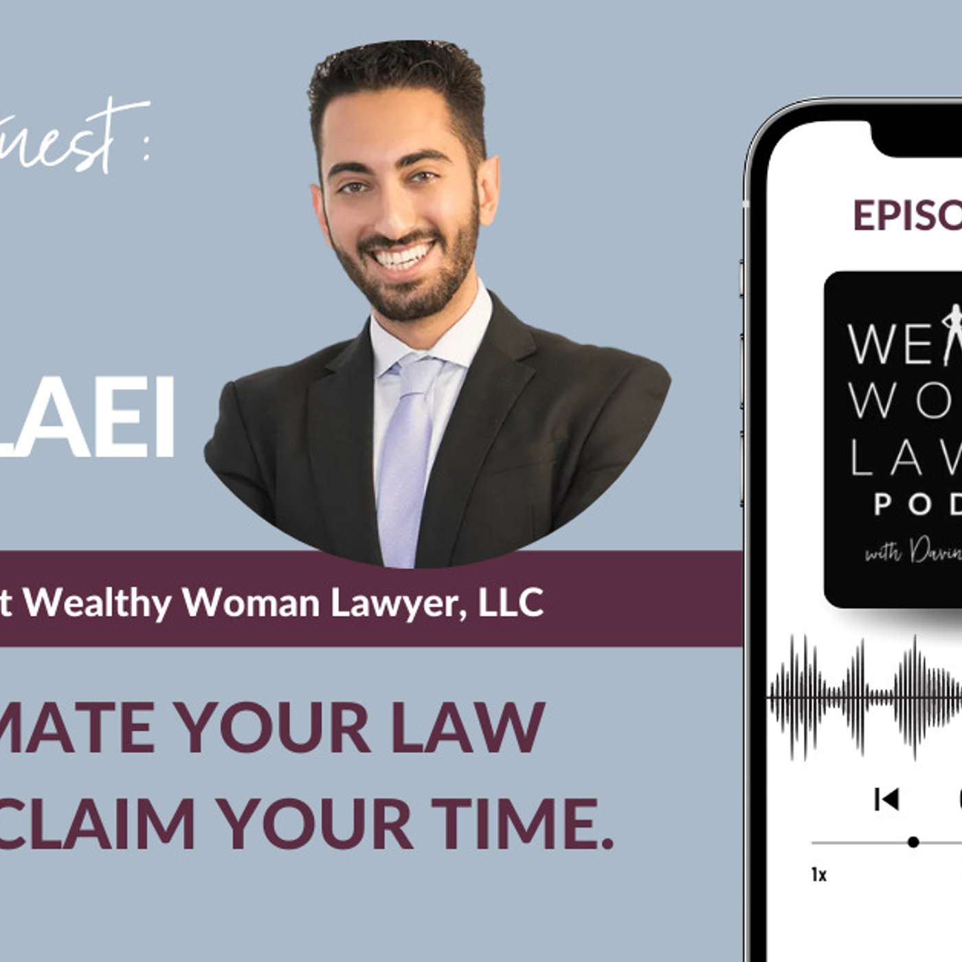 Automate Your Law Firm, Reclaim Your Time. episode artwork