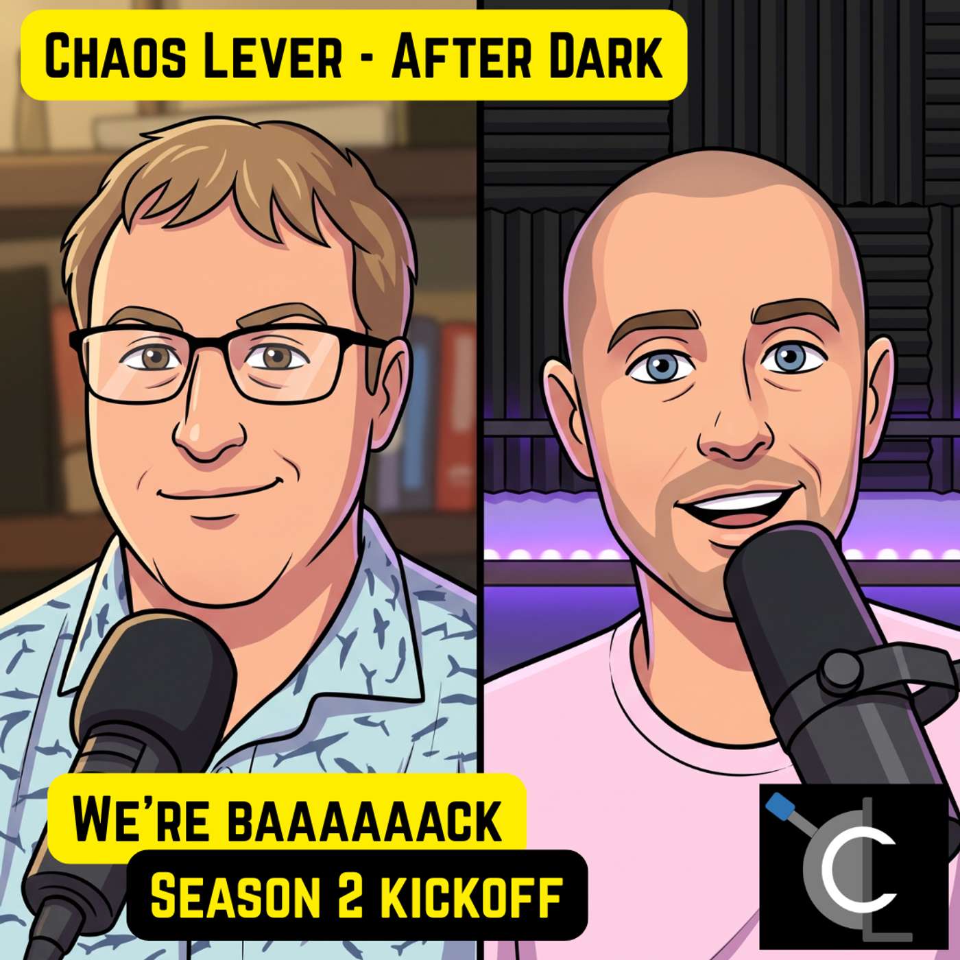 Chaos Lever After Dark — Season 2 Kickoff