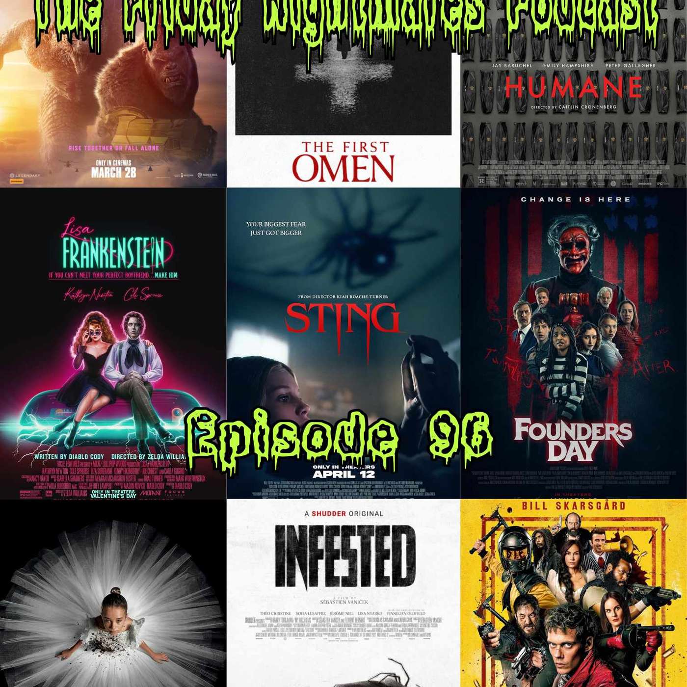 The Friday Nightmares Podcast: Episode 96 The Friday Nightmares Podcast: Episode 96