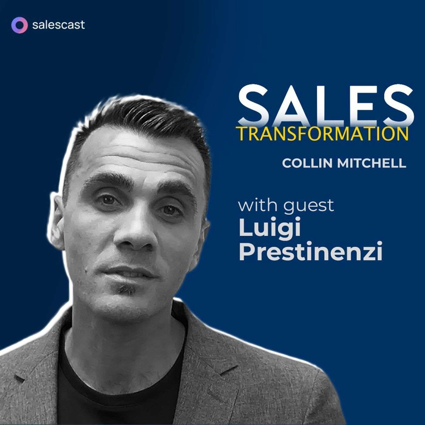 #267 S2 Episode 136 - Being Told He Can't Sell to Closing 20M with Luigi Prestinenzi