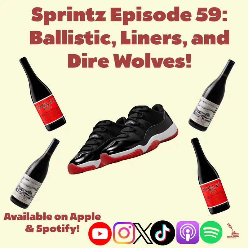 Sprintz Episode 59: Ballistic, Liners, and Dire Wolves