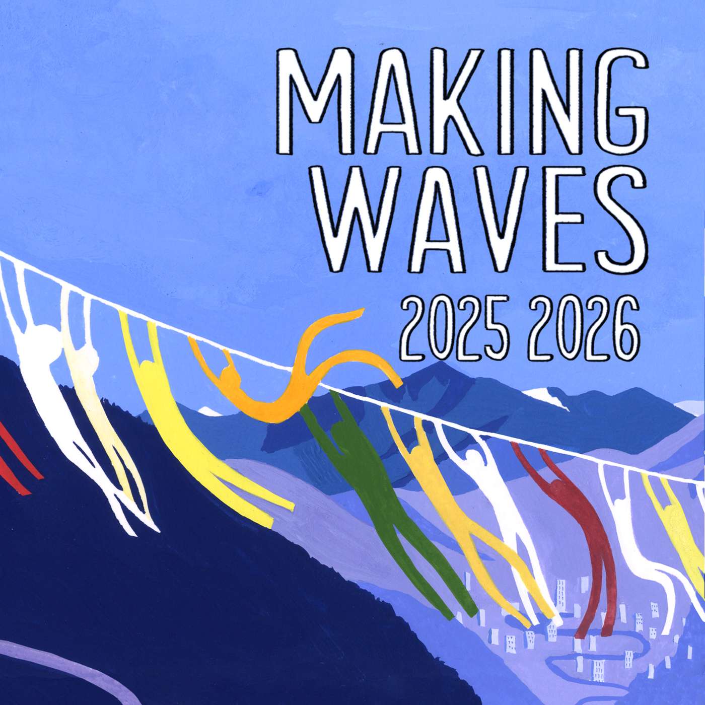 MAKING WAVES - Saison 2025/2026 podcast artwork