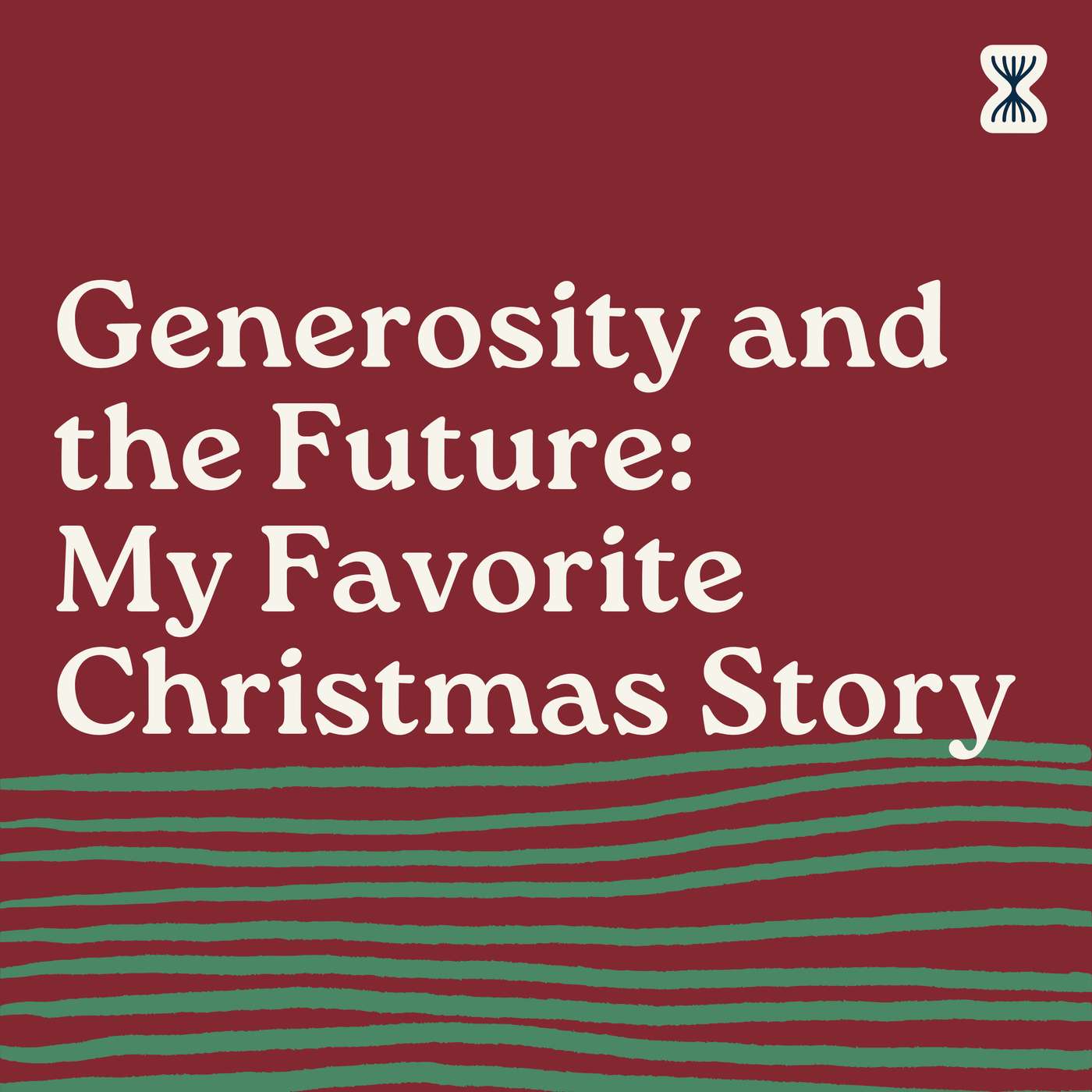 Generosity and the Future: My Favorite Christmas Story