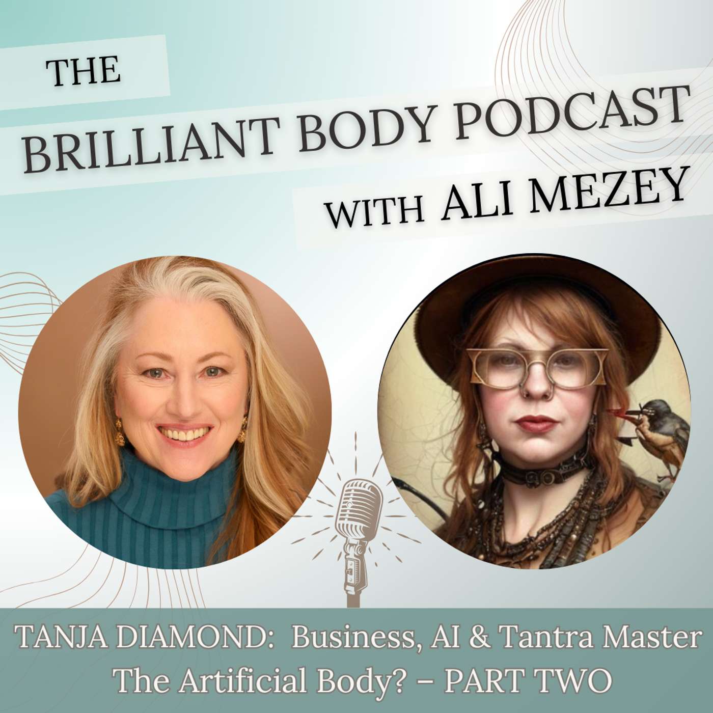The Brilliant Body Podcast with Ali Mezey