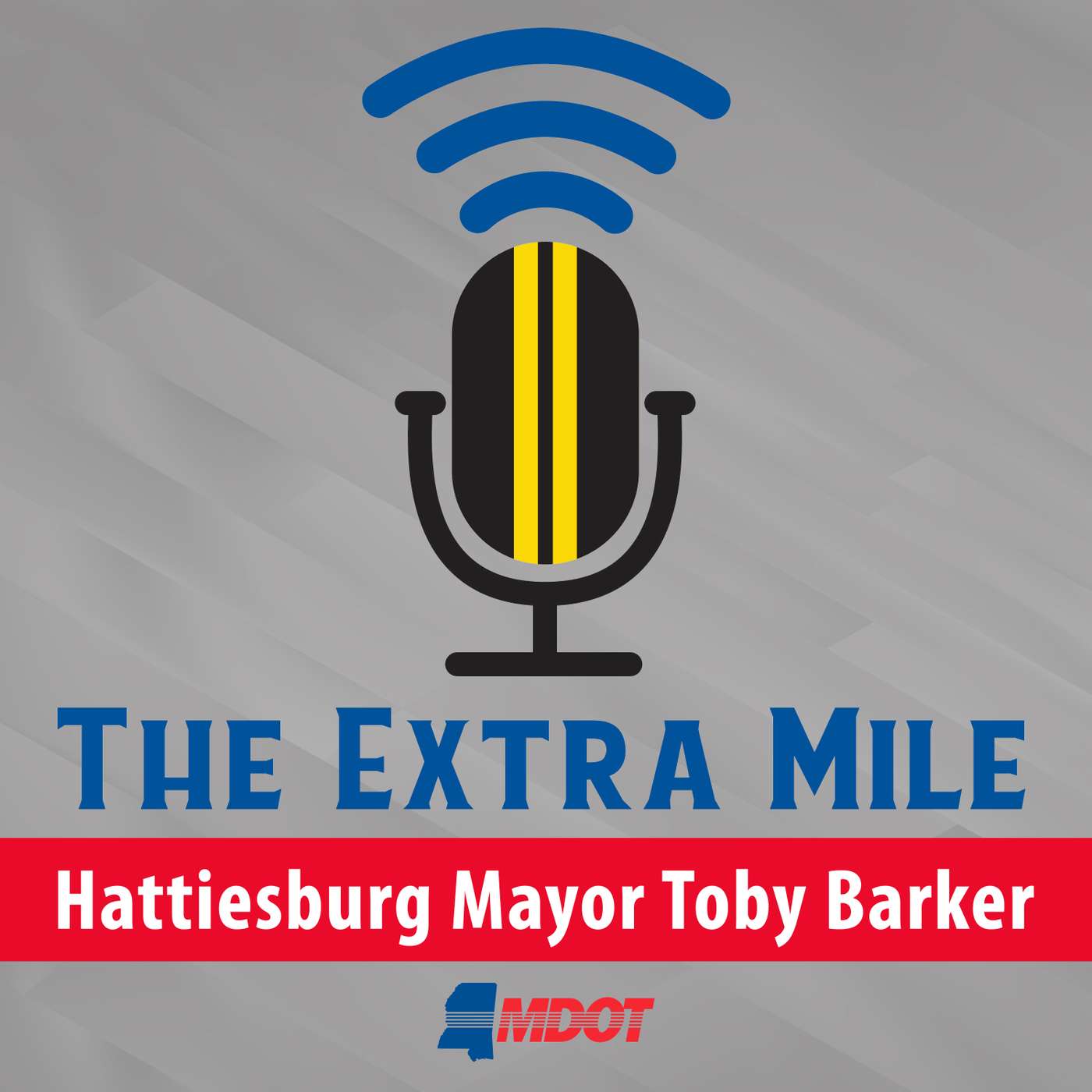 Hattiesburg Mayor Toby Barker Hattiesburg Mayor Toby Barker