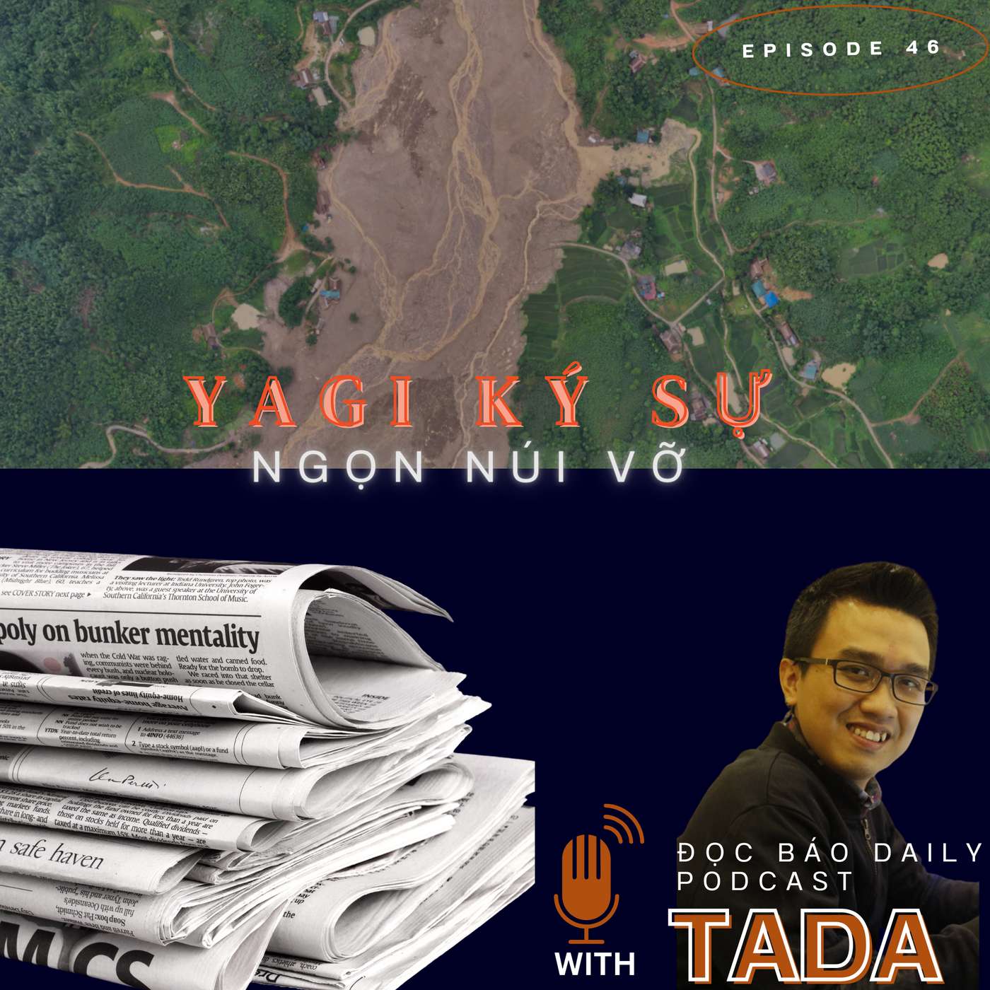 [KÝ SỰ] Siêu bão Yagi - Những ký ức không quên - Phần 2: Ngọn núi vỡ