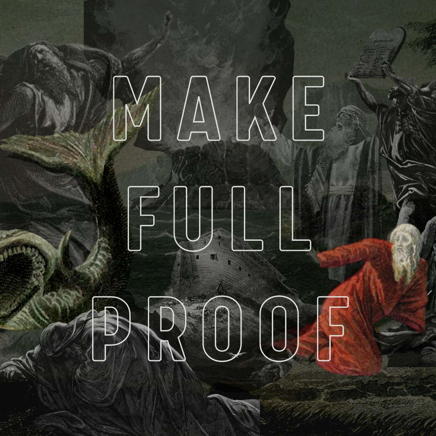 Noah | Make Full Proof | April 24, 2022 episode artwork