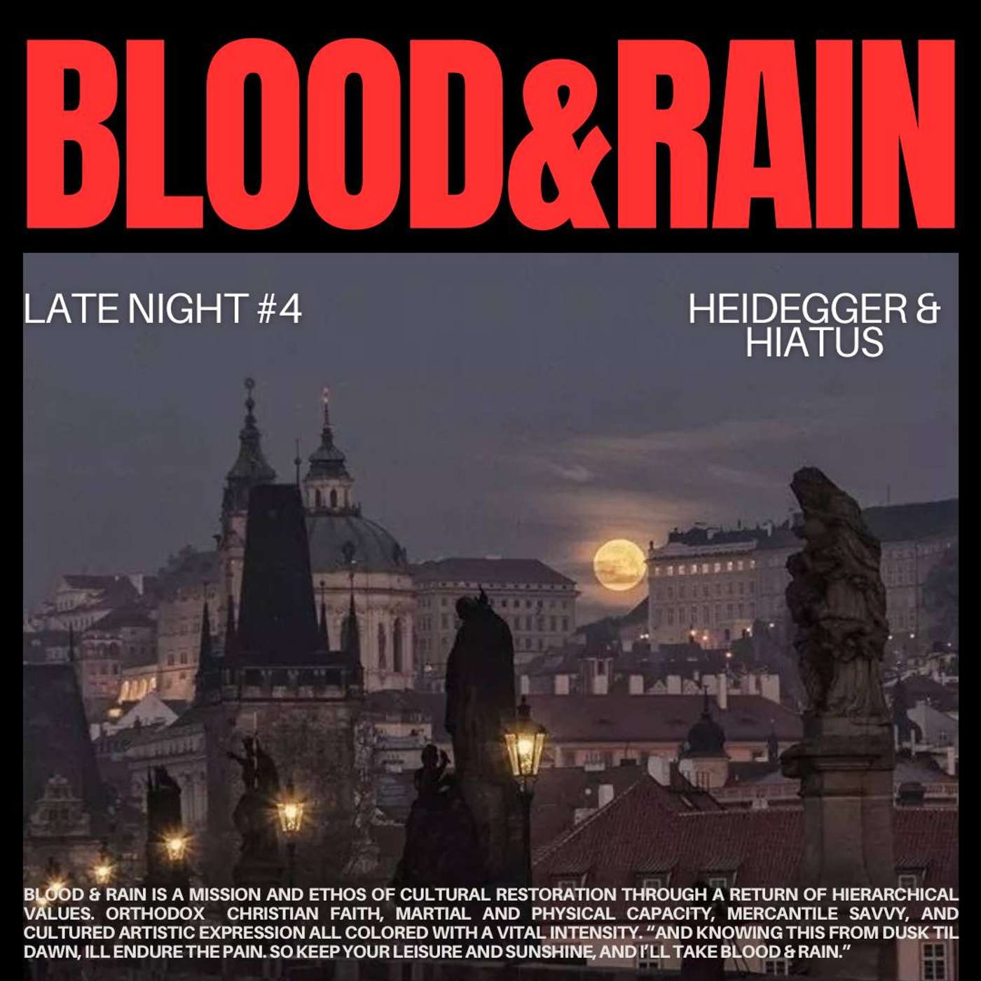 Blood & Rain Late Night #4 Heidegger and Hiatus episode artwork