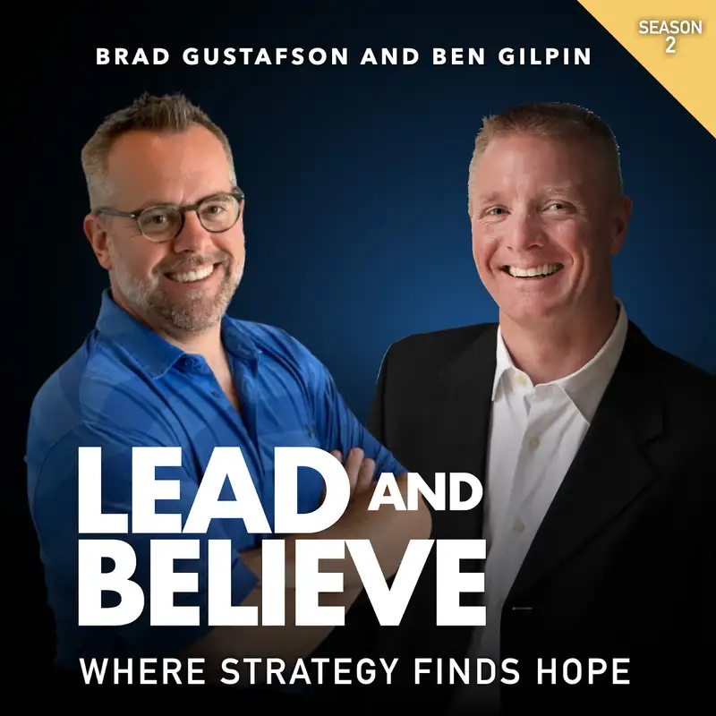 Lead & Believe S2 E6 "Hiring Practices part 2"